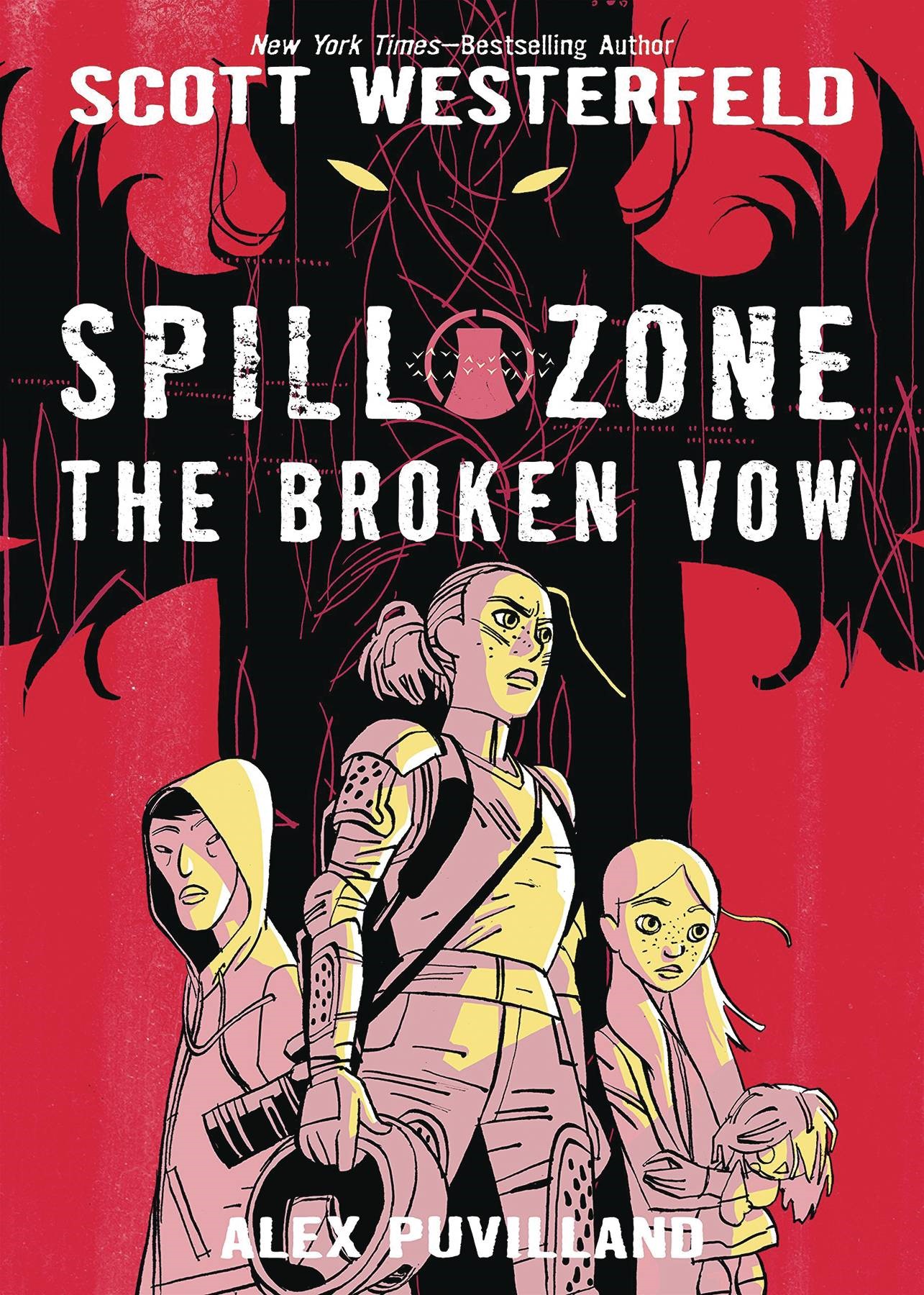 Spill Zone HC Vol 2 The Broken Vow Atomic Empire